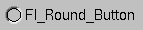 Fl_Round_Button widget.